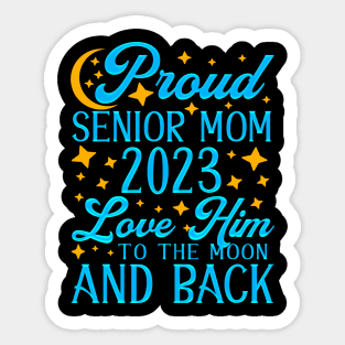 Proud Senior Mom 2023. Class of 2023 Graduate. Sticker